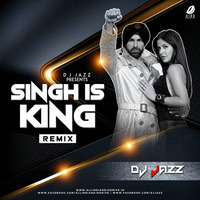 Singh Is King (Remix) - DJ Jazz by AIDD