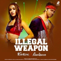 Illegal Weapon 2.0 (Extended Remix) - DJ RawKing &amp; DJ RawQueen by AIDD