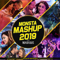 Monsta Mashup 2019 - DJ Notorious by AIDD