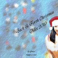 Various Artists - Back &amp; Forth Christmas Mix by DJMaZi06