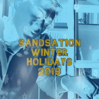 SANDSATION WINTER HOLIDAYS 2019 by DjSandb