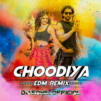 Choodiyan Deejay Sahil Official by D j Sahil Official
