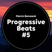 Progressive Beats 5 by Marcin Banaszek