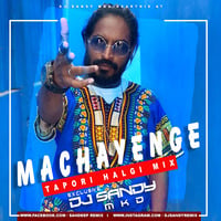 Machayenge- Emiway (Tapori Halgi Mix) DJ Sandy MKD by DJ Sandy MKD