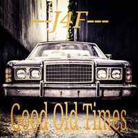 J4F - Good Old Times by DJ.C-Beatz