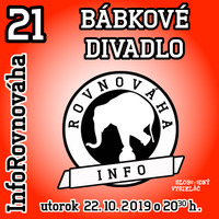InfoRovnováha 21 - 2019-10-22 BÁBKOVÉ DIVADLO by Slobodný Vysielač