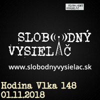 Hodina Vlka 148 - 2019-11-01 by Slobodný Vysielač