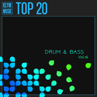 Drum &amp; Bass Mix Vol.16 by RS'FM Music