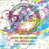 Episodio 040 - Deepinsessions#Marcos Bianchi by Deep In Sessions