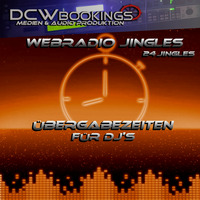 DCW Jingles ©  - Webradio Jingles - Übergabezeiten für Dj`s by DCW producing