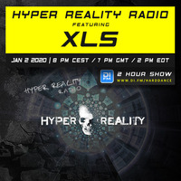 Hyper Reality Radio 122 – feat. XLS by Hyper Reality Records