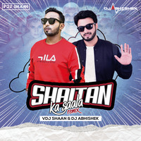 Shaitan Ka Saala -VDJ Shaan X  DJ Abhishek Phadtare - Remix by VDJ Shaan
