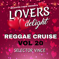 reggea cruise vol 20 LOVERS DELIGHT by selectorvince