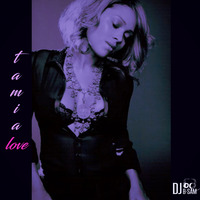TAMIA LOVE MIX by djbsam