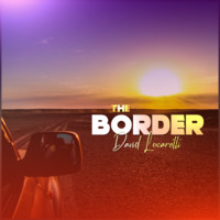 LATE NIGHT DREAM Presents The Border by David Lucarotti EP10S3 by THE BORDER SESSIONS