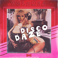 Disco Daze Vol.8 by Jairo Fernandes