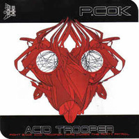 P-Cok: Acid Trooper:  Annelectric. (1998). by Sister Moon