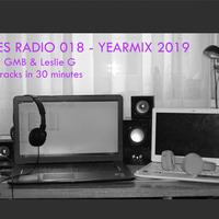 Ghades Radio 018 (Yearmix 2019) by Ghades Records
