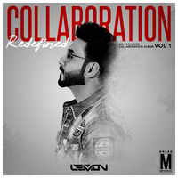 Collaboration Redefined Vol. 1 - DJ Lemon 