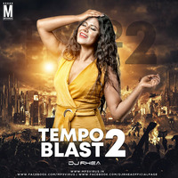 Tempo Blast Vol. 2 - DJ Rhea 