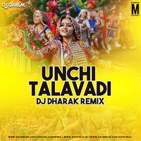 Unchi Talavadi (Remix) - DJ Dharak by MP3Virus Official