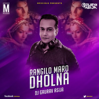 Dholna (Extended Remix) - DJ Gaurav Asija by MP3Virus Official