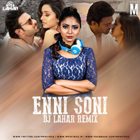 Enni Soni (Remix) - Saaho - DJ Lahar by MP3Virus Official