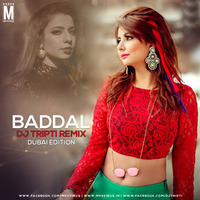Badal (Remix) - Jasmine Sandlas - DJ Tripti by MP3Virus Official