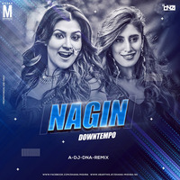 Naagin (Remix) - DJ DNA by MP3Virus Official