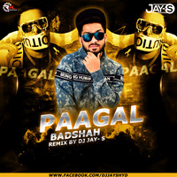 PAGAL (BADSHAH - REMIX) DJ JAYS by Remixmaza Music