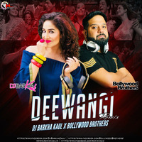 Deewangi (Remix) Dj Barkha Kaul X Bollywood Brothers by Remixmaza Music