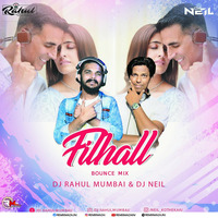 Filhall (Bounce Remix) DJ Rahul Mumbai x DJ Neil by Remixmaza Music