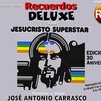 Recuerdos DELUXE - JESUCRISTO SUPERSTAR 2019 by Carrasco Media