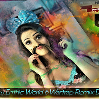 2D19 Sudu Ammiya (වස්ති+ජිනු) Enthic World 6 Wartrap Remix DJ Ruchira ® Dark Massive DJ 'Z™ by Ruchira Jay Remix