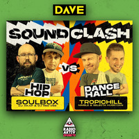 DAVE ON! HipHop vs. Dancehall Soundclash 2019 by RadioAktiv 2punkt0
