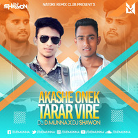 Akashe Onek Tarar Vire -  Atif Ahmed Niloy (Love Mix) DJ D MuNnA X DJ ShaWoN by MMVFX Studio