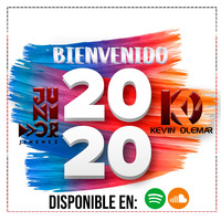 Mix Bienvenido 2020 (Dj Junior Jimenez Ft. Dj Kevin Olemar) by DJ Junior Jimenez