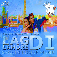 Lagdi Lahore Di Street Dancer 3D Dance Mix By Sachin Kumar Musik by Sachin Kumar Musik