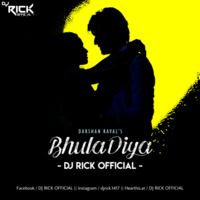 Bhula Diya Chillout Remix -- DJ Rick Official Ft. Darshan Raval -- Lost In Love  ( The Album ) by Rick Beatz