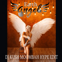 Earth Angel (DJ Kush Moombah Hype Edit) - Mr z by DJ Kush