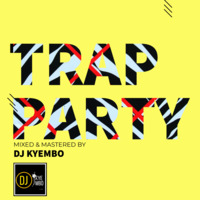 THE OPTIMUM PARTY EP 1 ( TRAP PARTY ) by Deejay Kyembo Official