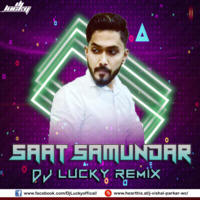 Saat Samundar Remix By Dj Lucky by Dj LUCKY