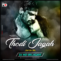 THODI JAGHA CHILL OUT REMIX-MKS PRODUCTION by Mks Beats Production