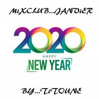 MIXCLUB-JANVIER 2K20 by DJ TITOUNE