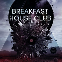 #BreakfastHouseClub - Ausgabe 13/10/19 by Lazaro Marquess