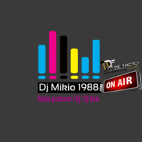 RADIO DE FACTO - ON AIR - DJ MIKIO1988 FEAT. DJ ANDREW AGAPOULIS LIVE 2019 -2020 by djmikio1988evo