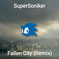 CrimzonWolf777 - Fallen City (SuperSoniker Remix) by SuperSoniker Music