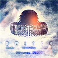 Switch (SKYJACK Remix) Part II by SKYJACK