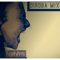 Diroba Mix #6 Mixed By Fugerhythmic by DES Podcast