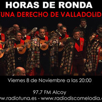 Horas de Ronda - Tuna Derecho Valladolid by radiodiscomelodia